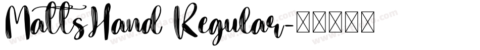MattsHand Regular字体转换